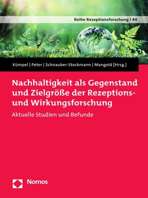 cover image of Nachhaltigkeit als Gegenstand und Zielgröße der Rezeptions- und Wirkungsforschung